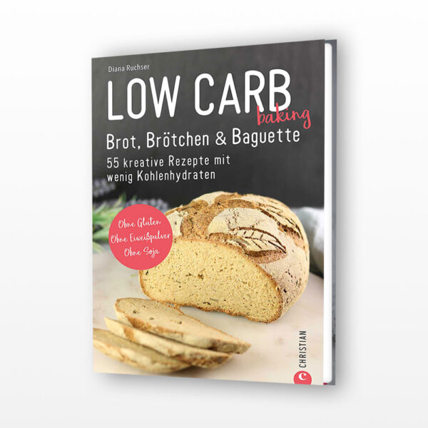 E-Book: Low Carb Baking Brot, Brötchen & Baguette